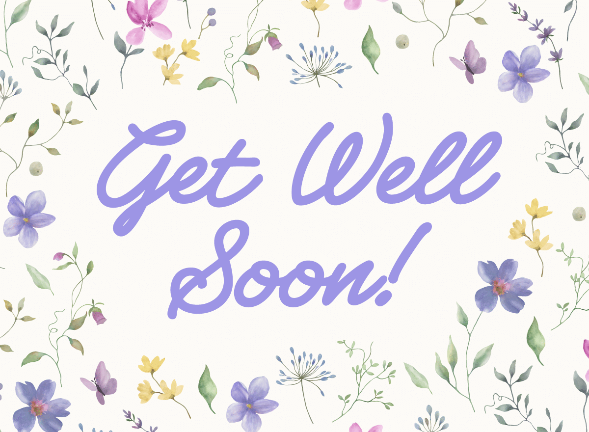 Get well soon